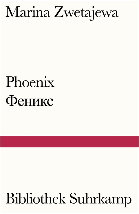 Phoenix - Marina Zwetajewa
