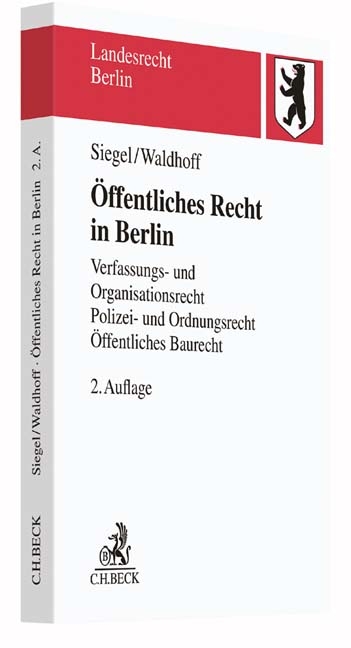 &Ouml;ffentliches Recht in Berlin - Thorsten Siegel, Christian Waldhoff