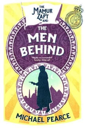 Mamur Zapt and the Men Behind