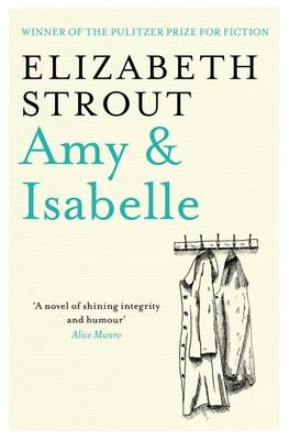 Amy & Isabelle -  Elizabeth Strout