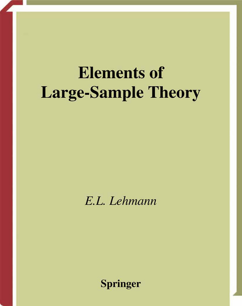 Elements of Large-Sample Theory - E.L. Lehmann
