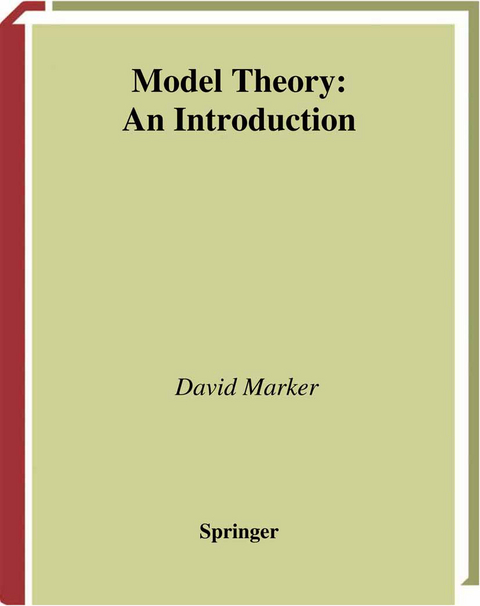 Model Theory : An Introduction - David Marker