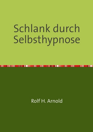 Schlank durch Selbsthypnose