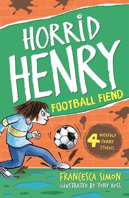 Football Fiend - Francesca Simon