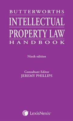 Butterworths Intellectual Property Law Handbook