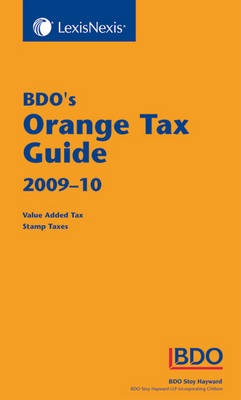 BDO's Orange Tax Guide -  Bdo Stoy Hayward (Firm)