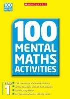 100 Mental Maths Activities, Year 1 - Ann Montague-Smith, Margaret Gronow