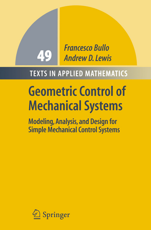 Geometric Control of Mechanical Systems - Francesco Bullo, Andrew D. Lewis