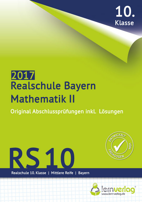 Abschlusspr&uuml;fung Mathematik II Realschule Bayern 2017