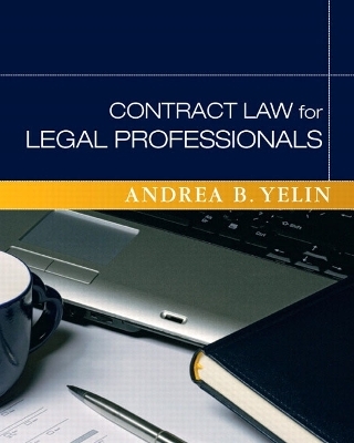 Contract Law for Legal Professionals - Andrea Yelin