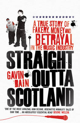 Straight Outta Scotland -  Gavin Bain