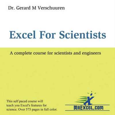 Excel for Scientists - Dr Dr. Gerard Verschuuren