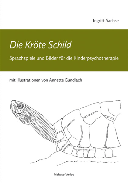 Die Kr&ouml;te Schild - Ingritt Sachse