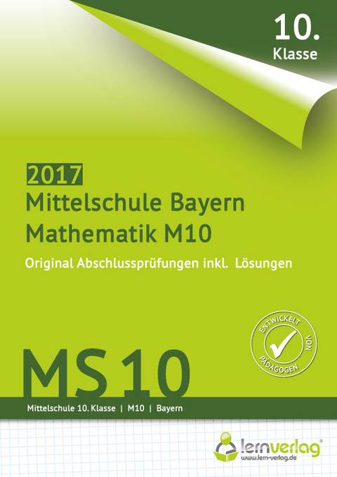 Abschlusspr&uuml;fung Mathematik M10 Mittelschule Bayern 2017