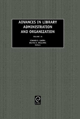 Advances in Library Administration and Organization - 