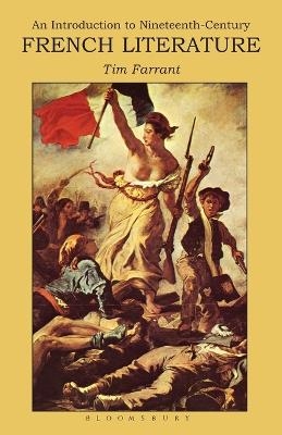 Introduction to Nineteenth-Century French Literature - Tim Farrant