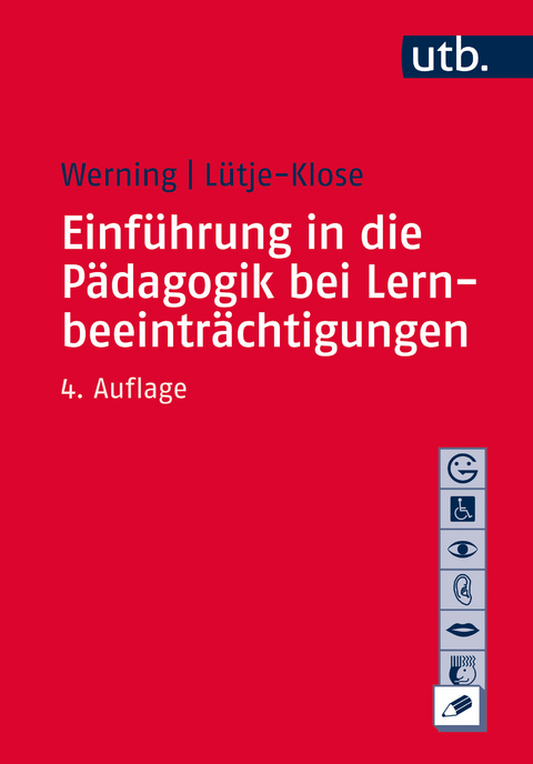 Einf&uuml;hrung in die P&auml;dagogik bei Lernbeeintr&auml;chtigungen - Rolf Werning, Birgit L&uuml;tje-Klose
