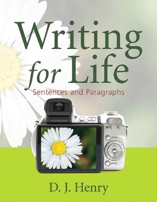 Writing for Life - D. J. Henry