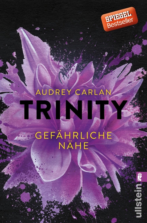 Trinity - Gefährliche Nähe (Die Trinity-Serie 2) - Audrey Carlan