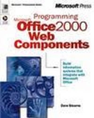 Developing Solutions with Microsoft Office 2000 Web Components