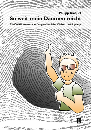 So weit mein Daumen reicht