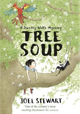 Tree Soup: A Stanley Wells Mystery - Joel Stewart