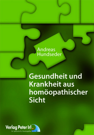 Gesundheit und Krankheit aus homöopathischer Sicht