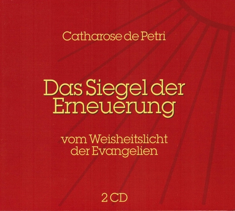 Das Siegel der Erneuerung - Catharose de Petri