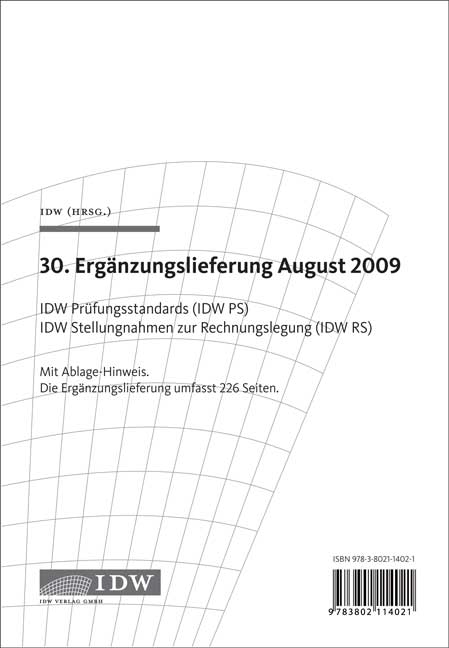 IDW Pr&uuml;fungsstandards (IDW PS) IDW Stellungnahmen zur Rechnungslegung (IDW RS) - 