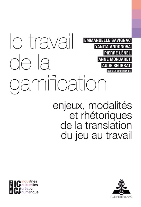 Le travail de la gamification - 