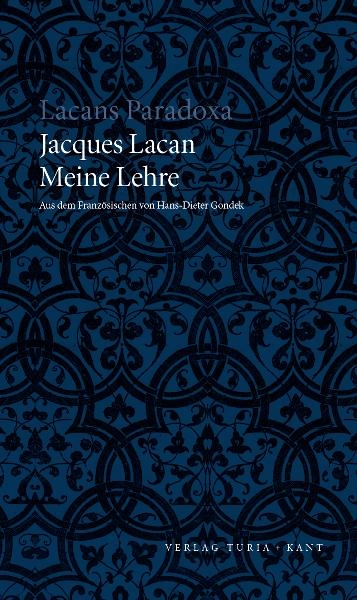 Meine Lehre - Jacques Lacan