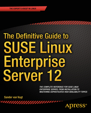 The Definitive Guide to SUSE Linux Enterprise Server 12