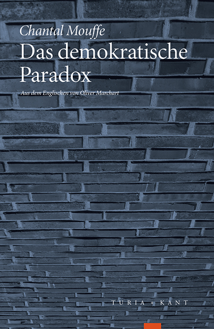 Das demokratische Paradox - Chantal Mouffe