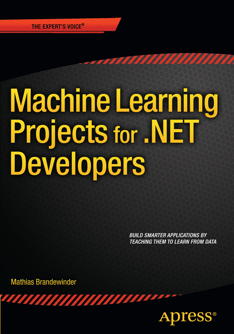 Machine Learning Projects for .NET Developers - Mathias Brandewinder