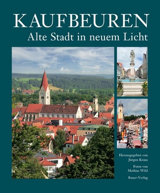 Kaufbeuren - Alte Stadt in neuem Licht