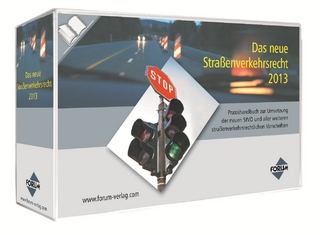 Das neue Straßenverkehrsrecht 2013