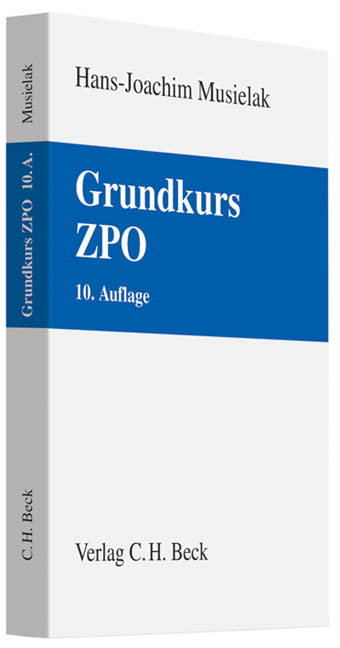 Grundkurs ZPO - Hans-Joachim Musielak