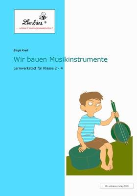 Wir bauen Musikinstrumente