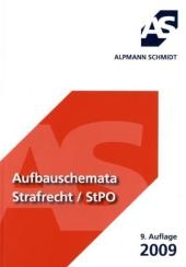 Aufbauschemata Strafrecht / StPO - Rolf Kr&uuml;ger, Christian Sommer