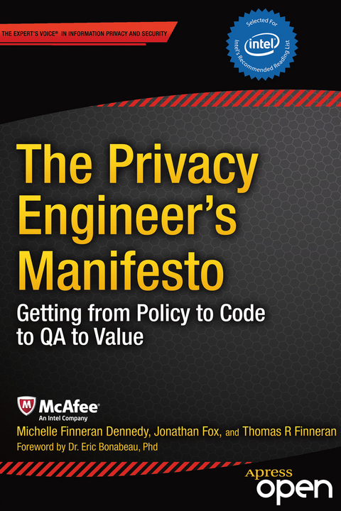 The Privacy Engineer's Manifesto - Michelle Dennedy, Jonathan Fox, Tom Finneran