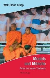 Models und M&ouml;nche - Wolf-Ulrich Cropp