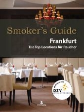 Smoker&rsquo;s Guide Frankfurt