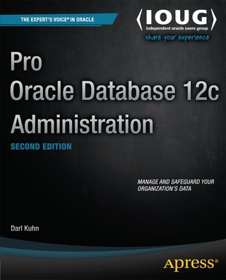 Pro Oracle Database 12c Administration