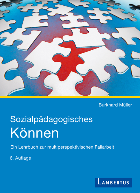 Sozialp&auml;dagogisches K&ouml;nnen - Burkhard M&uuml;ller