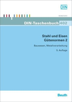 Stahl und Eisen: Gütenormen 2