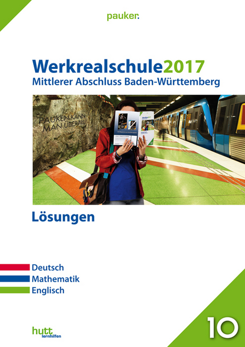 Werkrealschule 2017 - Mittlerer Abschluss Baden-W&uuml;rttemberg L&ouml;sungen