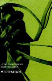 Meditation - Heinz Zimmermann, Robin Schmidt