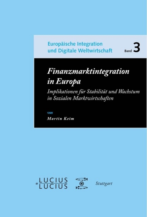 Finanzmarktintegration in Europa - Martin Keim