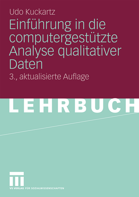 Einführung in die computergestützte Analyse qualitativer Daten - Udo Kuckartz