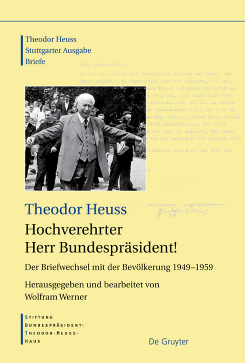 Hochverehrter Herr Bundespr&auml;sident! - Theodor Heuss